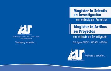 MagÃ­ster in Scientis en InvestigaciÃ³n MagÃ­ster in Artibus en Proyectos