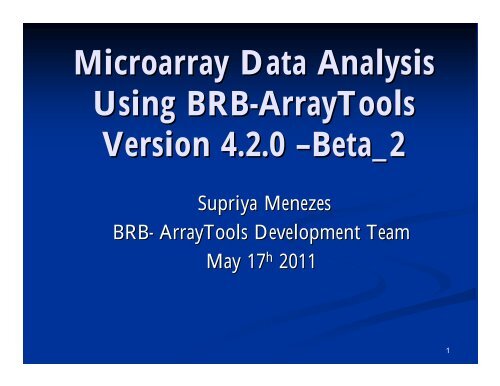 Microarray Data Analysis Using BRB-ArrayTools Version 4.2.0 ...