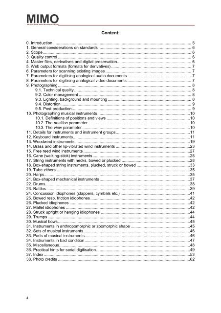 MIMO Digitisation Standard