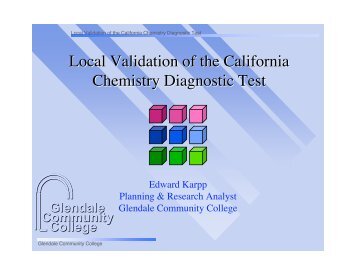 Local Validation of the California Chemistry Diagnostic Test