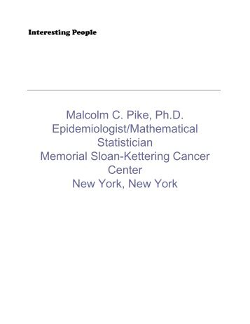 Malcolm C. Pike, Ph.D. Epidemiologist/Mathematical ... - WTVP.com