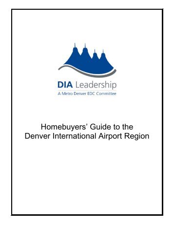 Homebuyers' Guide to the Denver International Airport Region