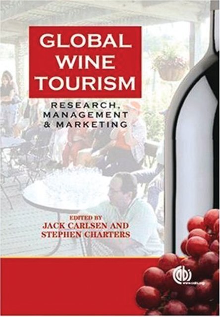 global wine tourism: research, management and  - Vinum Vine