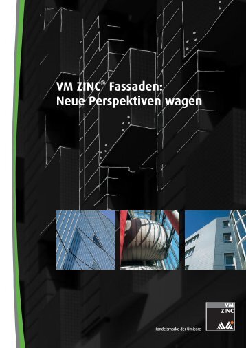 VM ZINC Fassaden - Umicore Bausysteme GmbH