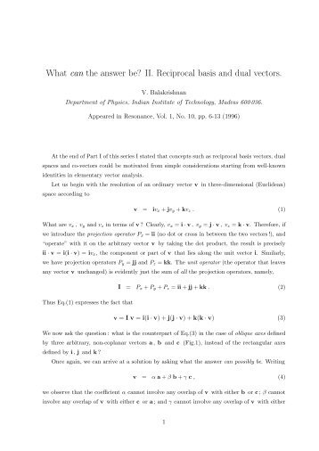 What can the answer be? II. Reciprocal basis and dual vectors ...