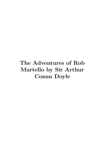 The Adventures of Rob Martello by Sir Arthur Conan Doyle