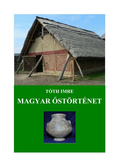 MAGYAR ŐSTÖRTÉNET