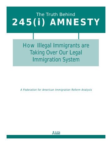 AMNESTY - Federation for American Immigration Reform