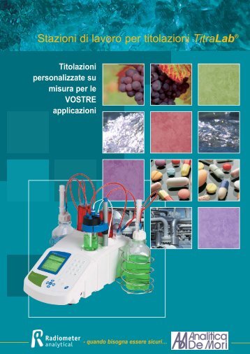 Stazioni di lavoro per titolazioni TitraLabÂ® - Radiometer Analytical