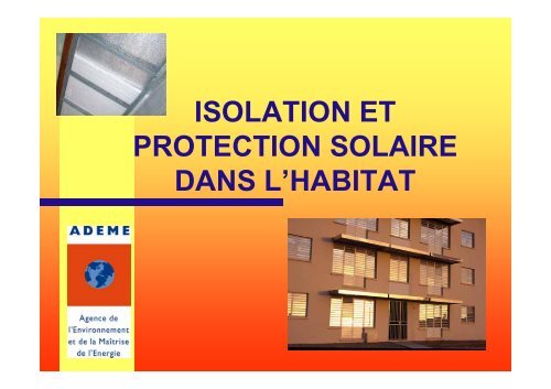 isolation et protection solaire dans l'habitat - ADEME Guyane