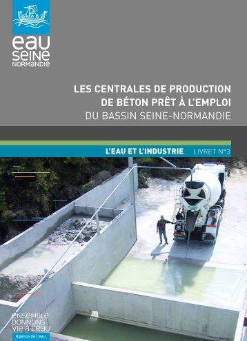 les centrales de production de bÃ©ton prÃªt Ã  l'emploi du bassin seine ...