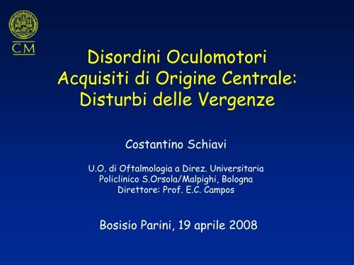 Disturbi delle vergenze - C. Schiavi - E. Medea