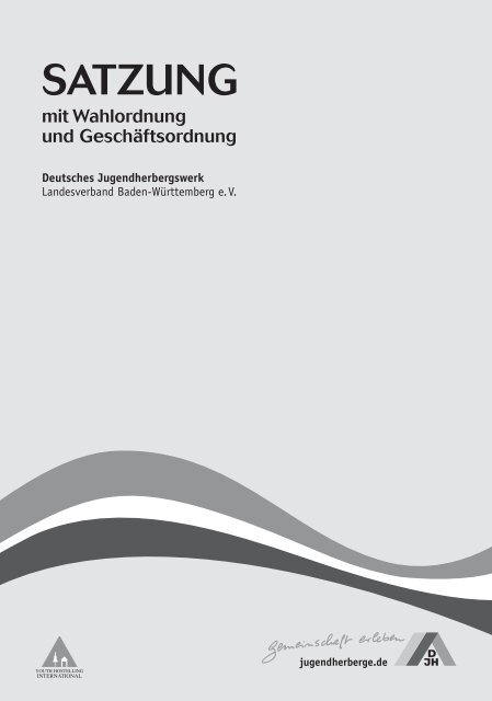 Satzung des DJH-Landesverbandes Baden-WÃ¼rttemberg e.V.