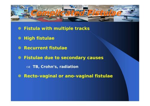 Management of Rectal Prolapse, and Common Anorectal Conditions