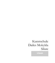 Kunstschule Dailes Mokykla Silute