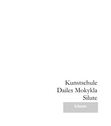 Kunstschule Dailes Mokykla Silute