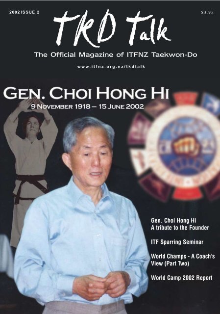 The Official Magazine of ITFNZ Taekwon-Do - International Taekwon ...