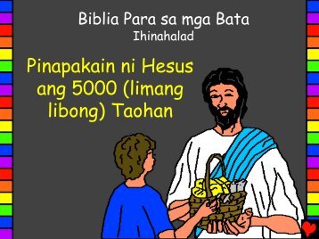 Jesus Feeds 5000 People Tagalog - Bible for Children