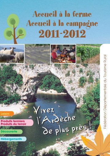 Accueil à la Ferme 2011 2012 en Ardèche - Agri Bio Ardeche