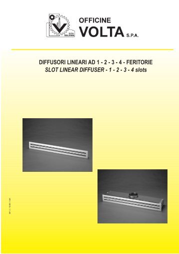 diffusori lineari ad 1 - 2 - 3 - 4 - feritorie slot linear - Officine Volta SpA