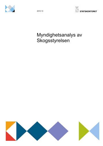 Myndighetsanalys av Skogsstyrelsen - Statskontoret