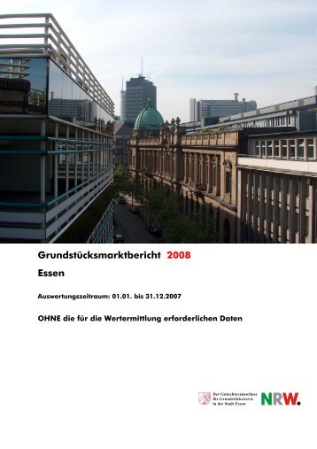 Marktbericht 2008 - Der Gutachterausschuss für Grundstückswerte ...