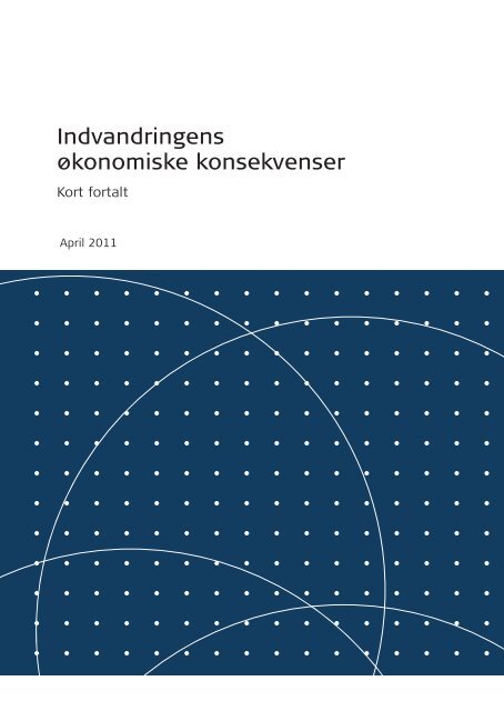 Kort fortalt - Indvandringens Ã¸konomiske konsekvenser - Social