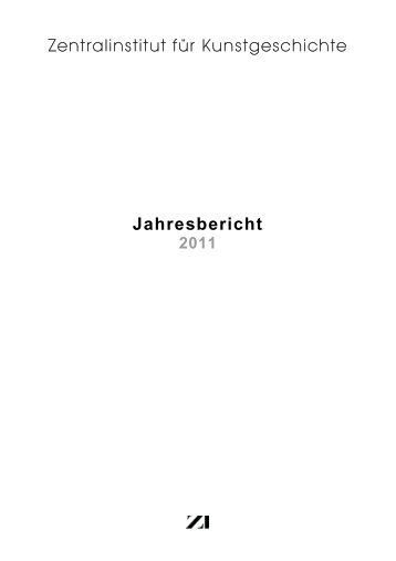 Jahresbericht - Zentralinstitut fÃƒÂ¼r Kunstgeschichte