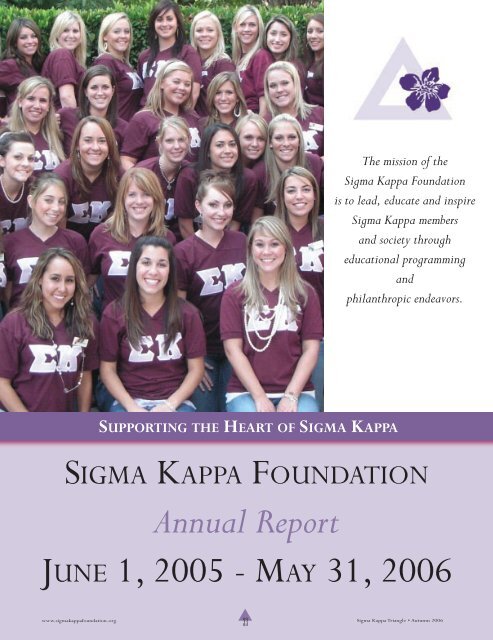 Annual Report JUNE 1, 2005 n MAY 31, 2006 - The Sigma Kappa ...