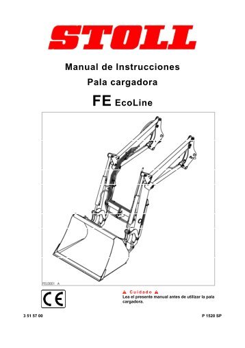 Manual de Instrucciones Pala cargadora FE EcoLine - Wilhelm Stoll ...