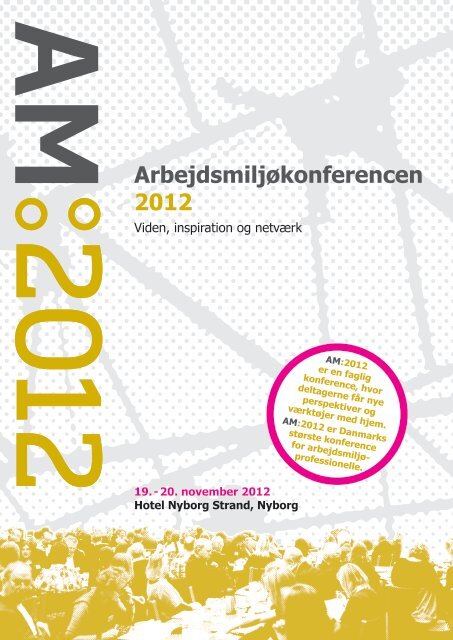 Arbejdsmiljøkonferencen 2012 - Arbejdsmiljørådgiverne