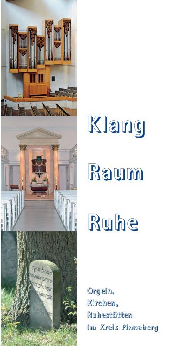 KKlllaaannngg RRaaauuumm RRuuuhhhee - Kreiskulturverband ...
