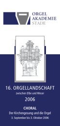 Schaufenster in die Orgellandschaft - Orgelakademie Stade