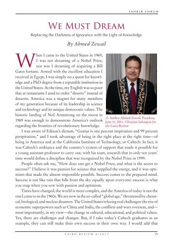 We Must Dream - Ahmed Zewail - Caltech