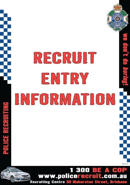 RECRUIT EnTRy InfoRmaTIon - Queensland Police Recruiting
