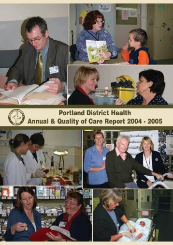 Portland District Health Annual Report 2005 - South West Alliance of ...