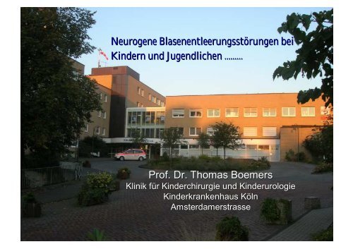 Diagnostik und Therapie der neurogenen Blasenentleerungsstörung