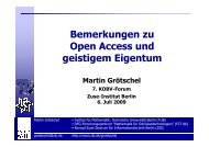 Bemerkungen zu Open Access und geistigem Eigentum - KOBV