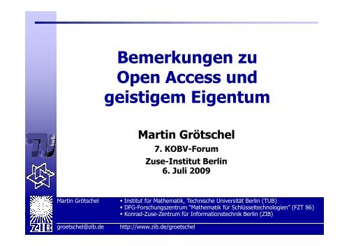 Bemerkungen zu Open Access und geistigem Eigentum - KOBV