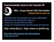 Conversando acerca del mundo IP. - Bienvenidos al Portal IPv6 ...