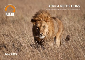 AFRICA NEEDS LIONS - African Lion & Environmental Research Trust