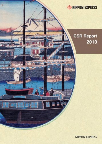 CSR Report 2010 [PDF 5764KB] - Nippon Express