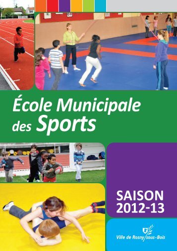 Mise en page 1 - Site officiel de la ville de Rosny-sous-Bois