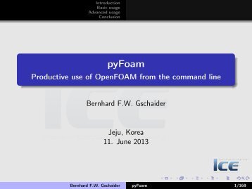 pyFoam - Productive use of OpenFOAM from the ... - OpenFOAMWiki