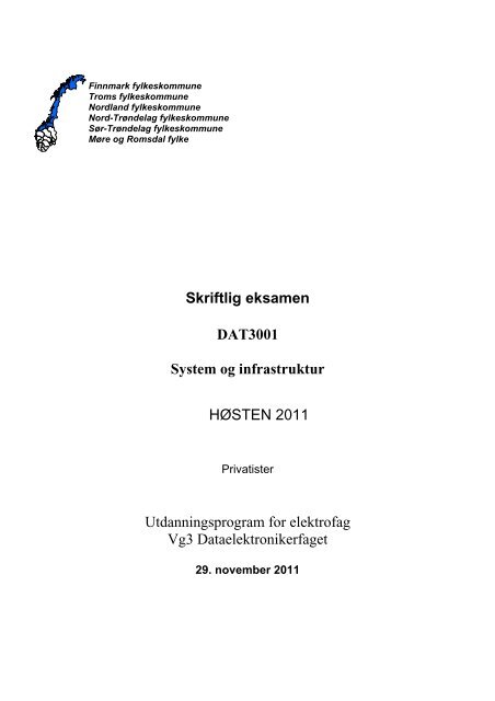 Skriftlig eksamen DAT3001 System og infrastruktur HÃƒÂ˜STEN 2011 ...