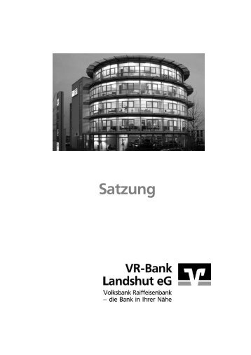 Satzung - VR-Bank Landshut eG