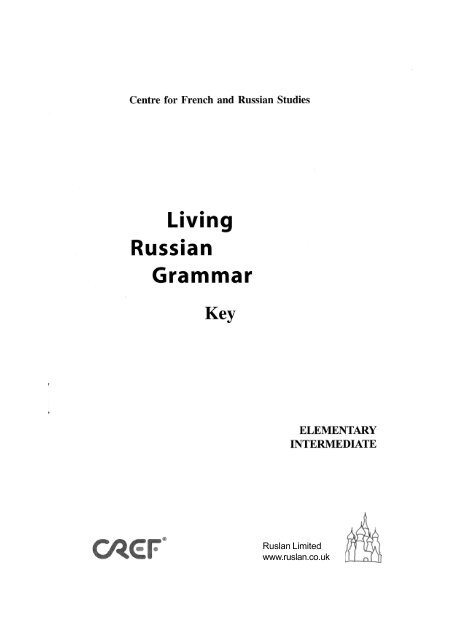 Answer Key for "A Living Russian Grammar"