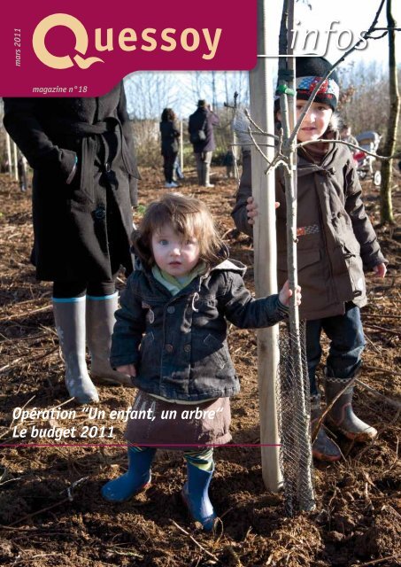 OpÃ©ration âUn enfant, un arbreâ Le budget 2011 - Quessoy