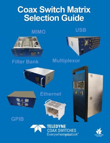 Download our Matrix Selection Guide! - Teledyne Coax Switches