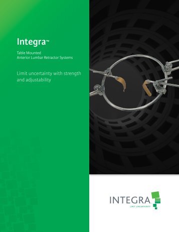 Anterior Lumbar Retractor Systems Brochure - Integra LifeSciences